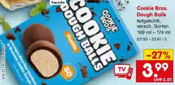 Netto Marken-Discount Cookie Bros. Dough Balls Angebot