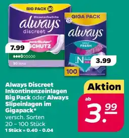 NETTO Always Discreet Inkontinenzeinlagen Big Pack oder Always Slipeinlagen im Gigapack Angebot