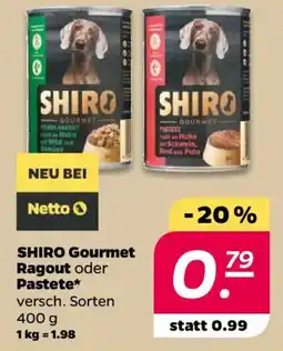 NETTO SHIRO Gourmet Ragout oder Pastete Angebot