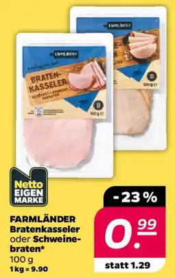 NETTO FARMLÄNDER Bratenkasseler oder Schweinebraten Angebot