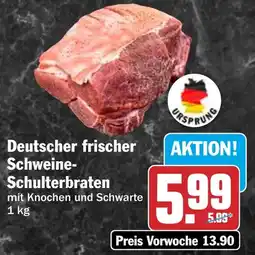 HIT Deutscher frischer Schweine Schulterbraten Angebot