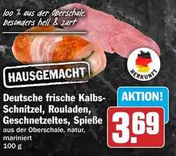 HIT Deutsche frische Kalbs Schnitzel, Rouladen, Geschnetzeltes, Spieße Angebot