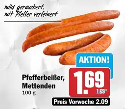 HIT Pfefferbeißer, Mettenden Angebot