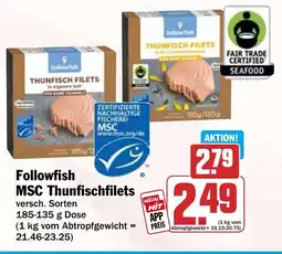 HIT followfish MSC Thunfischfilets Angebot