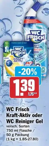 HIT WC Frisch Kraft-Aktiv oder WC Reiniger Gel Angebot