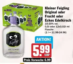 HIT Kleiner Feigling Original oder Frucht oder Eckes Edelkirsch Angebot