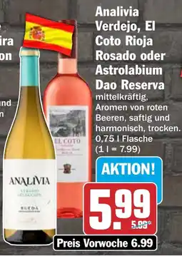 HIT Analivia Verdejo, El Coto Rioja Rosado oder Astrolabium Dao Reserva Angebot