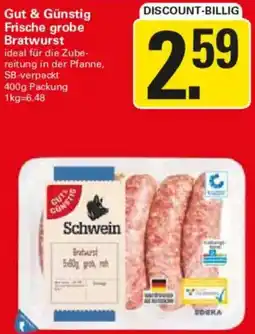 WEZ Gut & Günstig Frische grobe Bratwurst Angebot