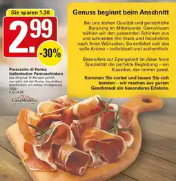WEZ Casa Modena Prosciutto di Parma italienischer Parmaschinken Angebot