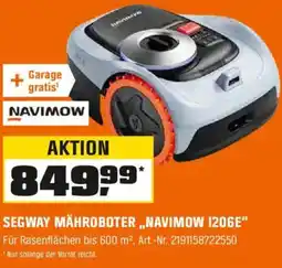 OBI SEGWAY MÄHROBOTER,,NAVIMOW 1206E" Angebot