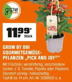 OBI GROW BY OBI GOURMETGEMÜSE- PFLANZEN,,PICK AND JOY®" Angebot
