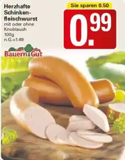 WEZ Herzhafte Schinkenfleischwurst Angebot