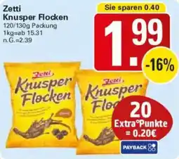 WEZ Zetti Knusper Flocken Angebot
