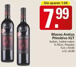 WEZ Masso Antico Primitivo IGT Angebot
