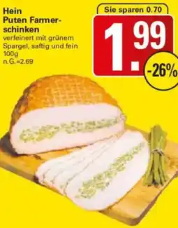 WEZ Hein Puten Farmerschinken Angebot