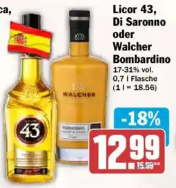 AEZ Licor 43, Di Saronno oder Walcher Bombardino Angebot