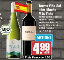 AEZ Torres Viña Sol oder Mucho Más Tinto Angebot