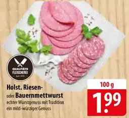 Famila Nord Ost Holst. Riesen- oder Bauernmettwurst Angebot