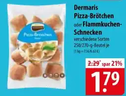 Famila Nord Ost Dermaris Pizza-Brötchen oder Flammkuchen Schnecken Angebot
