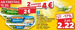 Kaufland MILKANA Tolle Rolle oder Schmelzkäse-Zubereitung Angebot