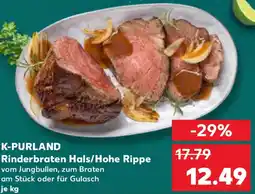 Kaufland K-PURLAND Rinderbraten Hals/Hohe Rippe Angebot