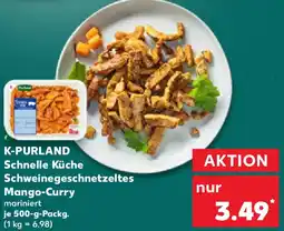 Kaufland K-PURLAND Schnelle Küche Schweinegeschnetzeltes Mango-Curry Angebot