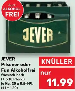 Kaufland JEVER Pilsener oder Fun Alkoholfrei Angebot