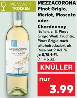 Kaufland MEZZACORONA Pinot Grigio, Merlot, Moscato oder Chardonnay Angebot