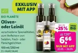 Biomarkt BIO PLANÈTE Oliven oder Leinöl Angebot