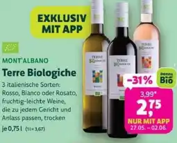 Biomarkt MONT'ALBANO Terre Biologiche Angebot