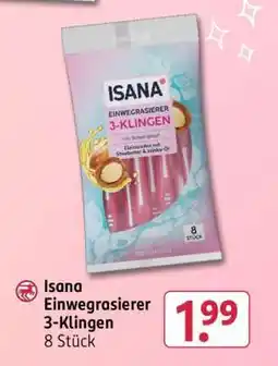 Rossmann Isana Einwegrasierer 3-Klingen Angebot