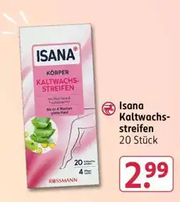 Rossmann ISANA Kaltwachsstreifen Angebot