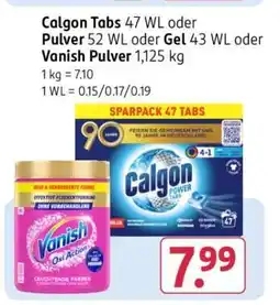 Rossmann Calgon Tabs 47 WL oder Pulver 52 WL oder Gel 43 WL oder Vanish Pulver 1,125 kg Angebot