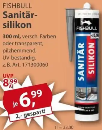 Sonderpreis Baumarkt FISHBULL Sanitärsilikon Angebot