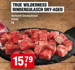 Handelshof True wilderness rindergulasch dry-aged Angebot