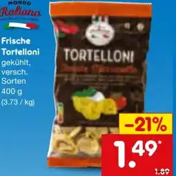 Netto Marken-Discount Mondo Italiano Tortelloni Angebot