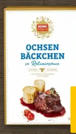 REWE Center Rewe Feine Welt Ochsen-Bäckchen in Rotweinsauce Angebot