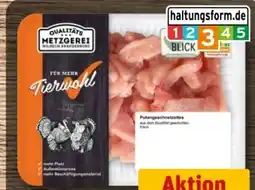 REWE Metzgerei Wilhelm Brandenburg Puten-Geschnetzeltes Angebot