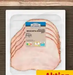 REWE Metzgerei Wilhelm Brandenburg Bruschetta-Schinken Angebot