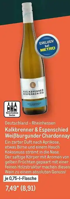 METRO Deutschland - Rheinhessen Kalkbrenner & Espenschied Weißburgunder Chardonnay Angebot