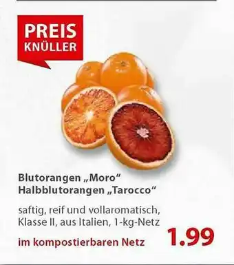 basic Blutorangen „moro“ Oder Halbblutorangen „tarocco“ Angebot