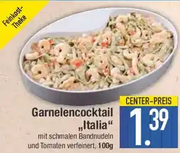 E-Center Garnelencocktail „Italia" Angebot