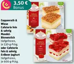 REWE Coppenrath & Wiese Cafeteria fein & sahnig Mandel Bienenstich oder Cafeteria fein & sahnig Erdbeer Joghurt Angebot