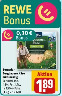 REWE Bergader Bergbauern Käse mild-nussig Angebot