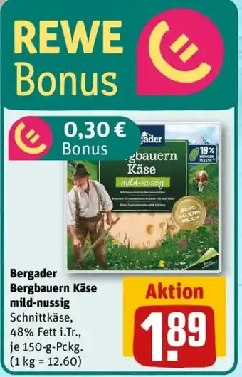 REWE Bergader Bergbauern Käse mild-nussig Angebot