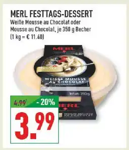 Marktkauf Merl festtags-dessert weiße mousse au chocolat Angebot