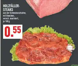 Marktkauf Holzfäller-steaks Angebot