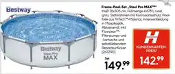 Hellweg Bestway frame-pool-set steel pro max Angebot