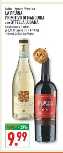 Marktkauf La pruina primitivo di manduria Angebot