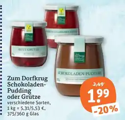 tegut Zum dorfkrug schokoladen-pudding Angebot